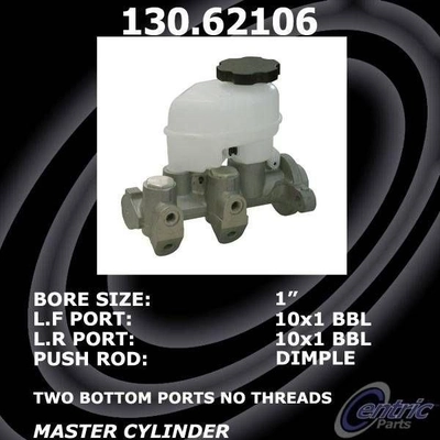 New Master Cylinder by CENTRIC PARTS - 130.62106 pa3