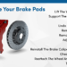 Step By Step Brake Pad Installation Guide