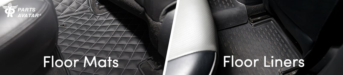 Floor Mats Vs Floor Liners – Choosing The Right One For Your Vehicle –  PartsAvatar Blog