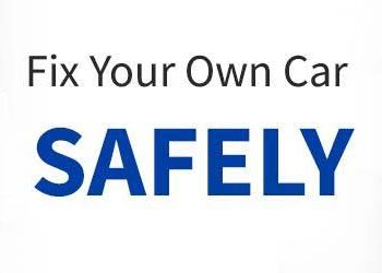 Safety Tips You Must Follow When Working On Your Vehicle